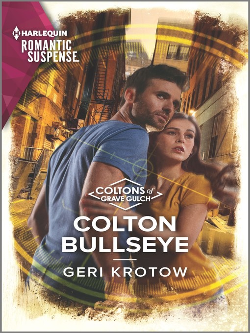 Title details for Colton Bullseye by Geri Krotow - Available